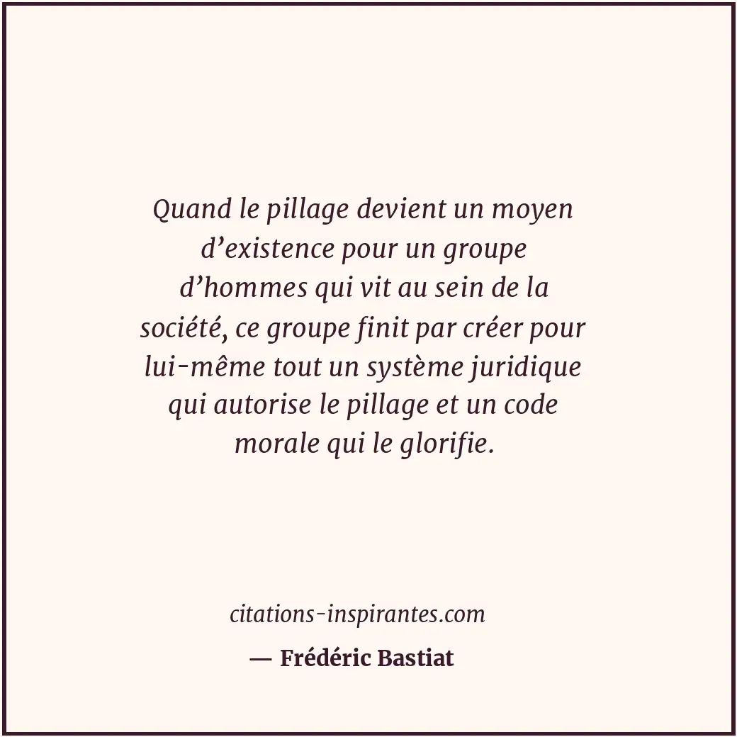 Citation de Frédéric Bastiat