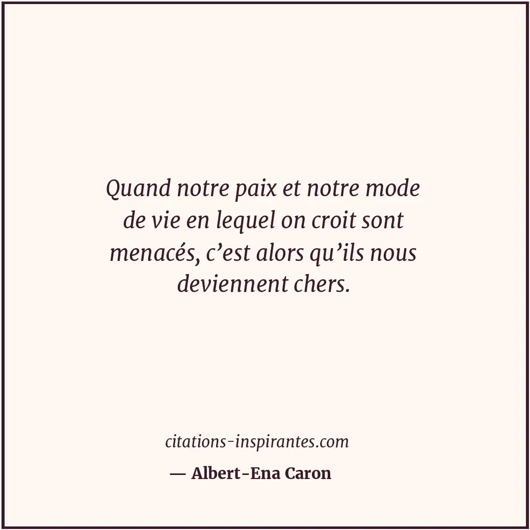 Citation de Albert-Ena Caron