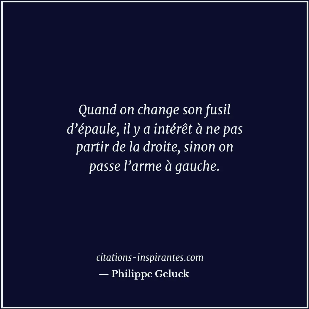 Citation de Philippe Geluck