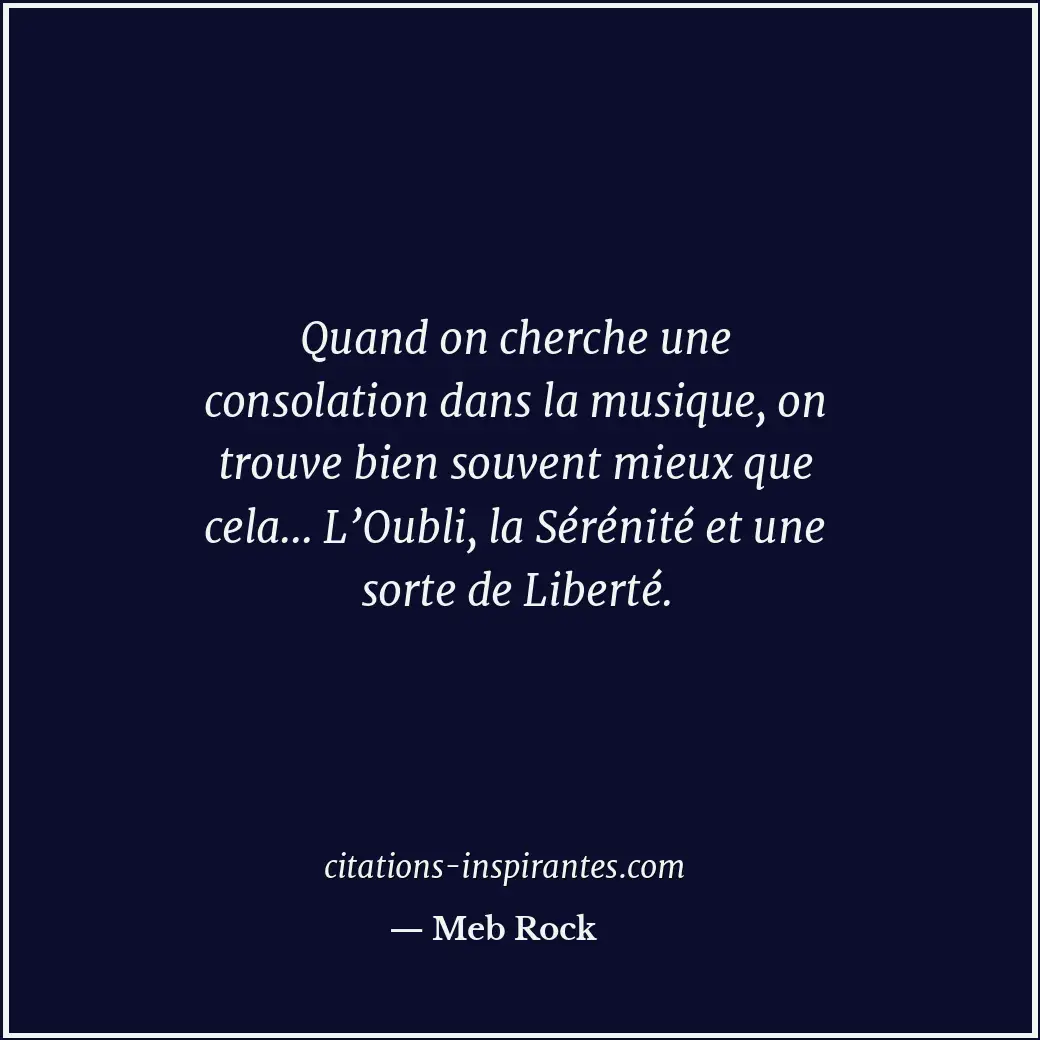 Citation de Meb Rock