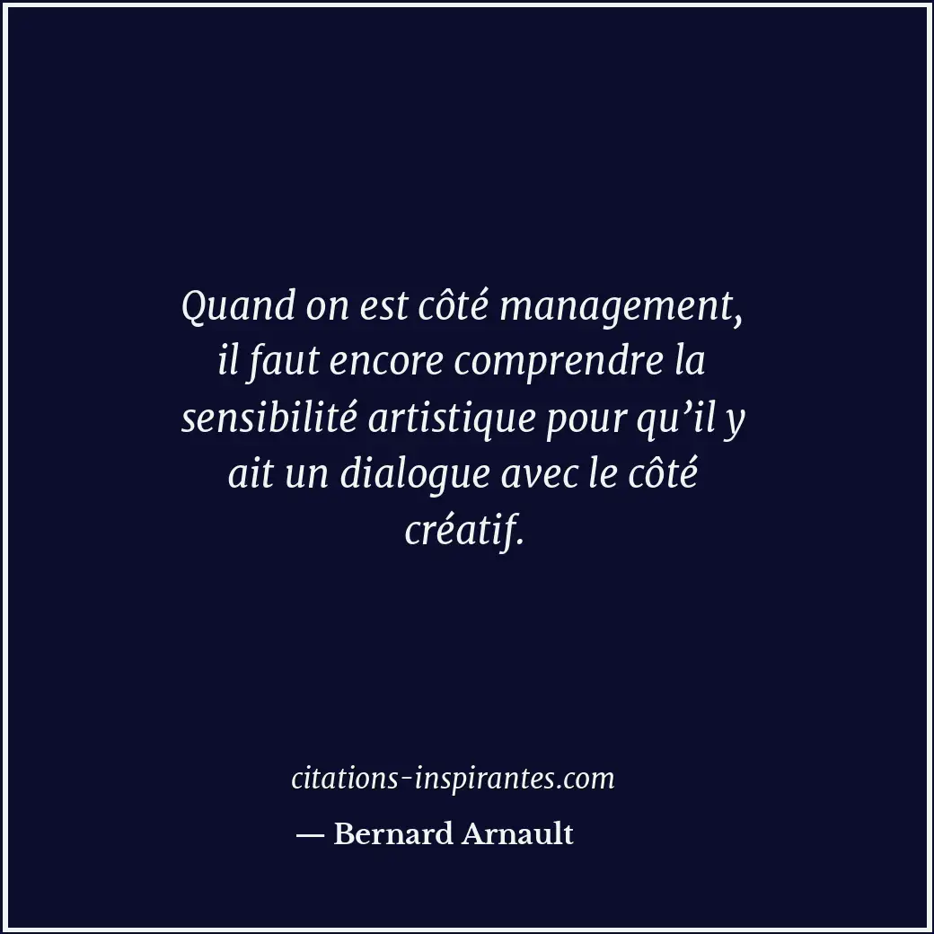 Citation de Bernard Arnault
