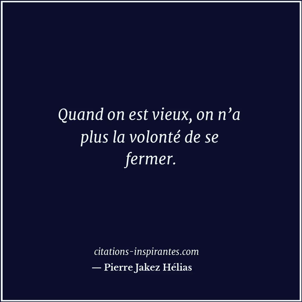 Citation de Pierre Jakez Hélias