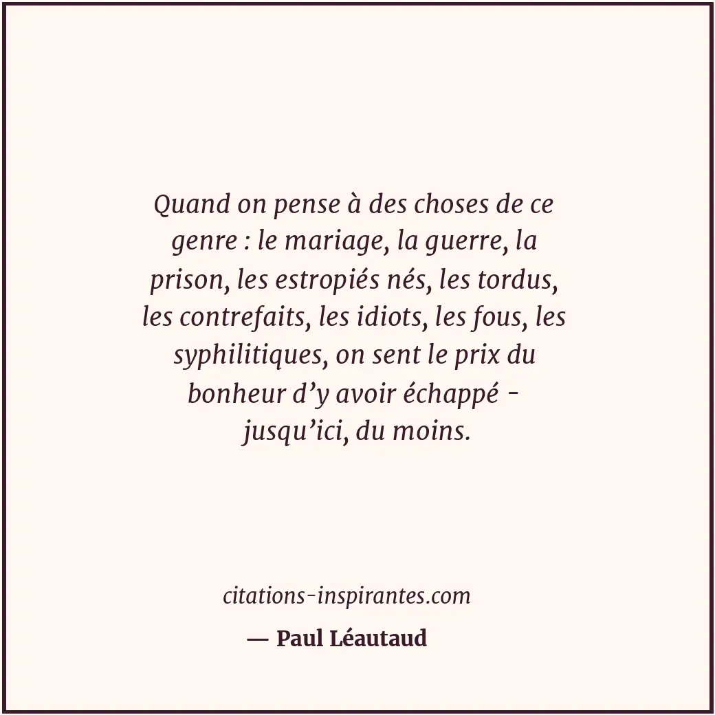 Citation de Paul Léautaud