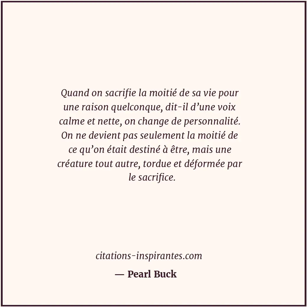 Citation de Pearl Buck