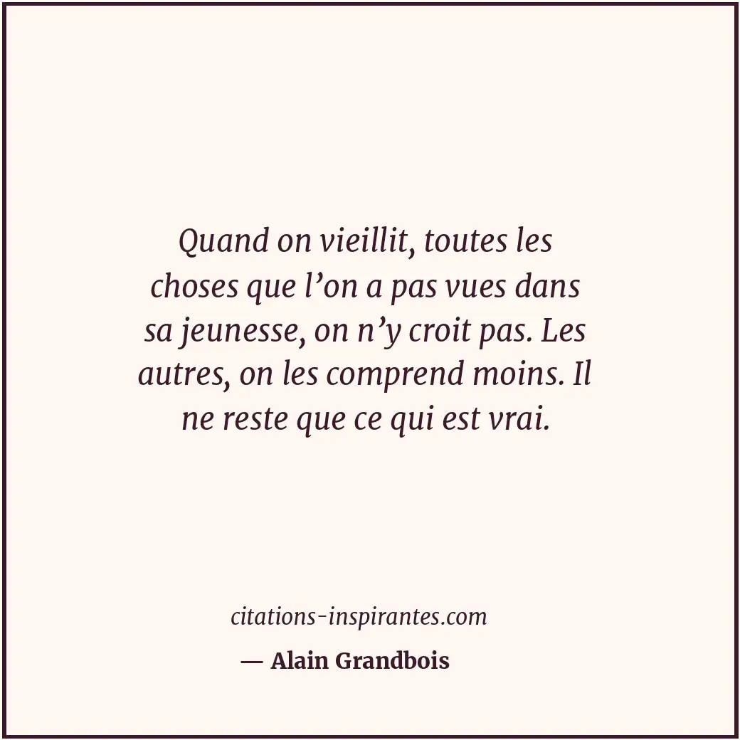 Citation de Alain Grandbois