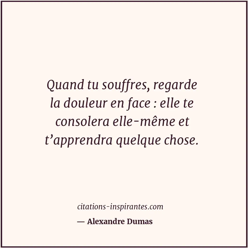 Citation de Alexandre Dumas