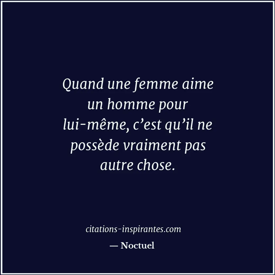 Citation de Noctuel