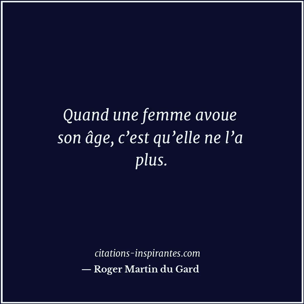 Citation de Roger Martin du Gard