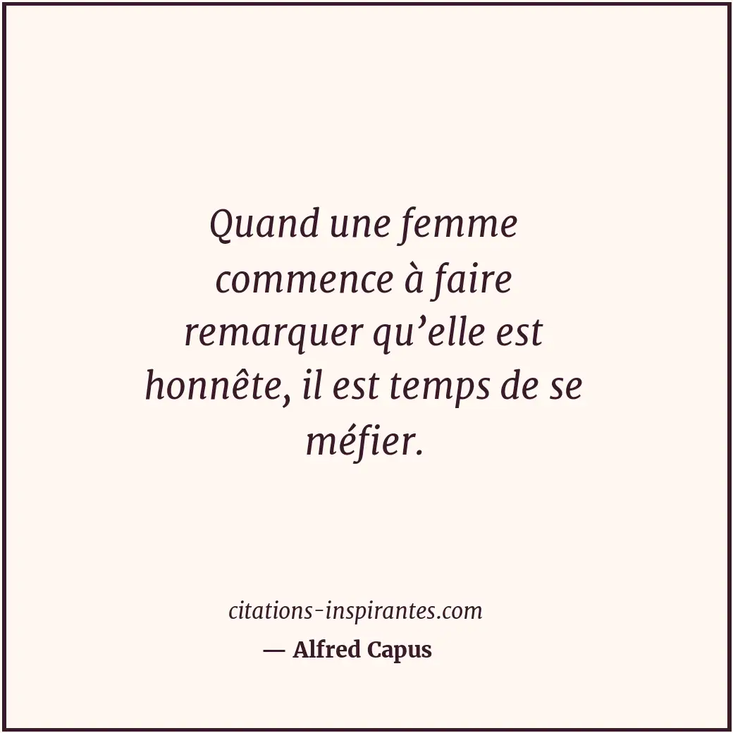 Citation de Alfred Capus