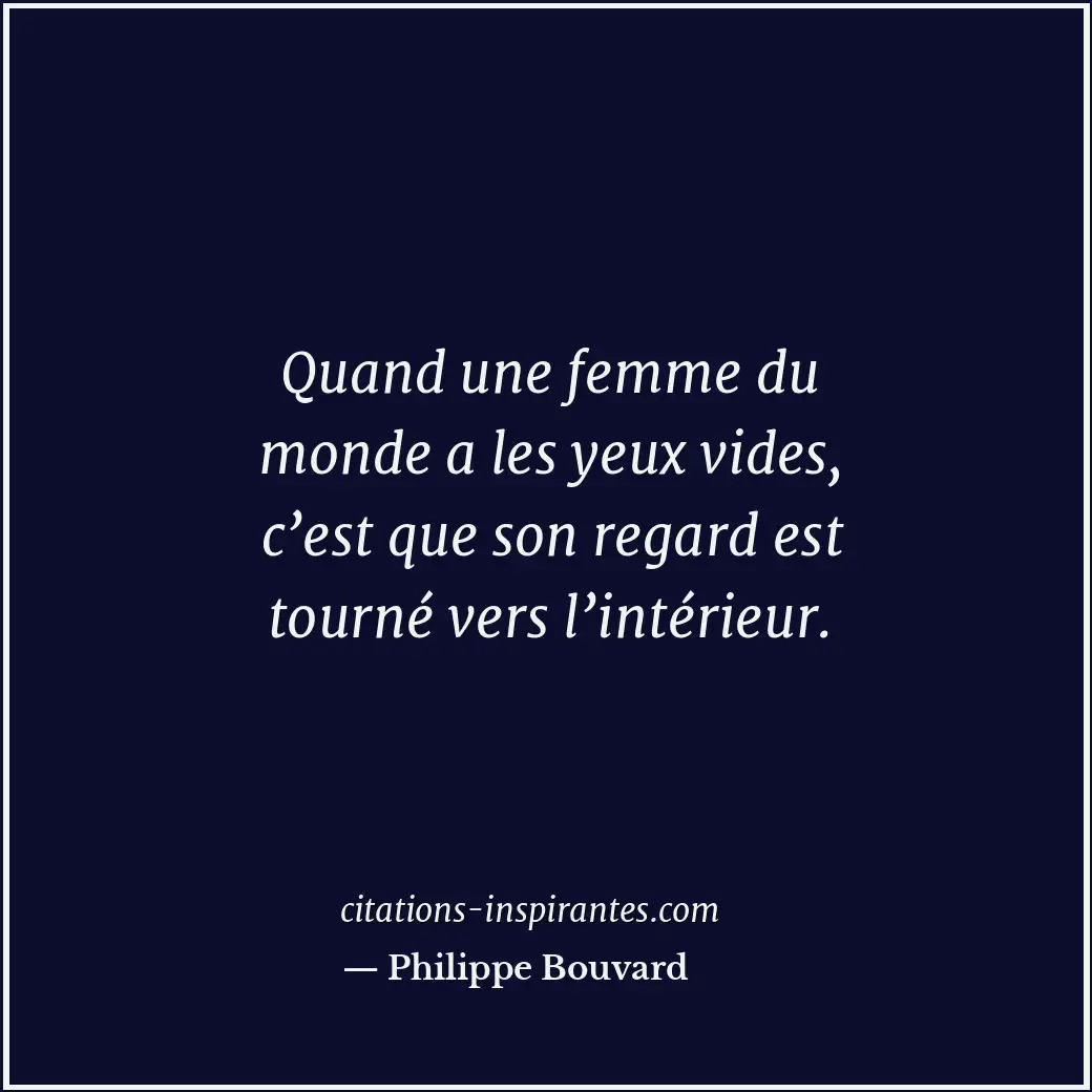 Citation de Philippe Bouvard