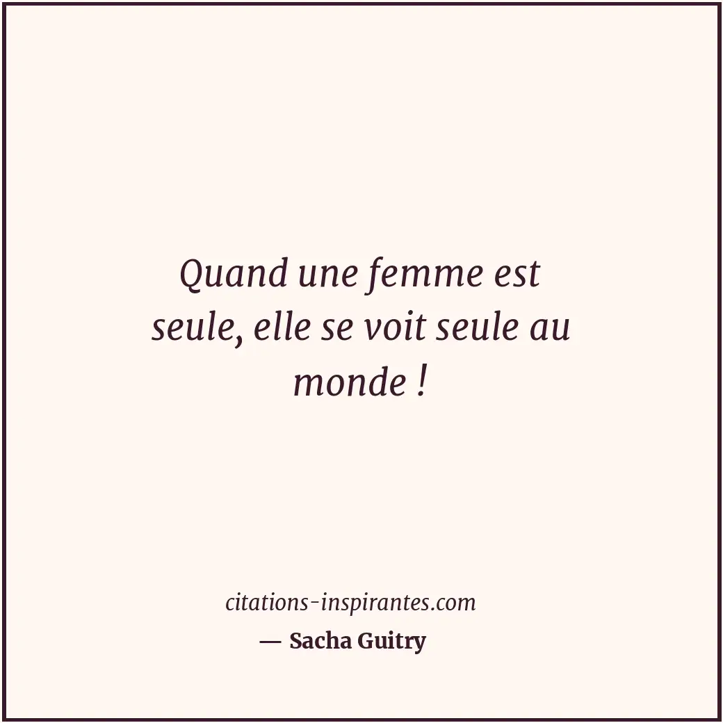 Citation de Sacha Guitry