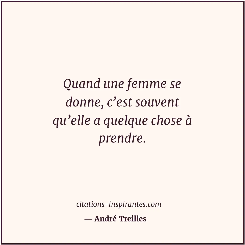 Citation de André Treilles