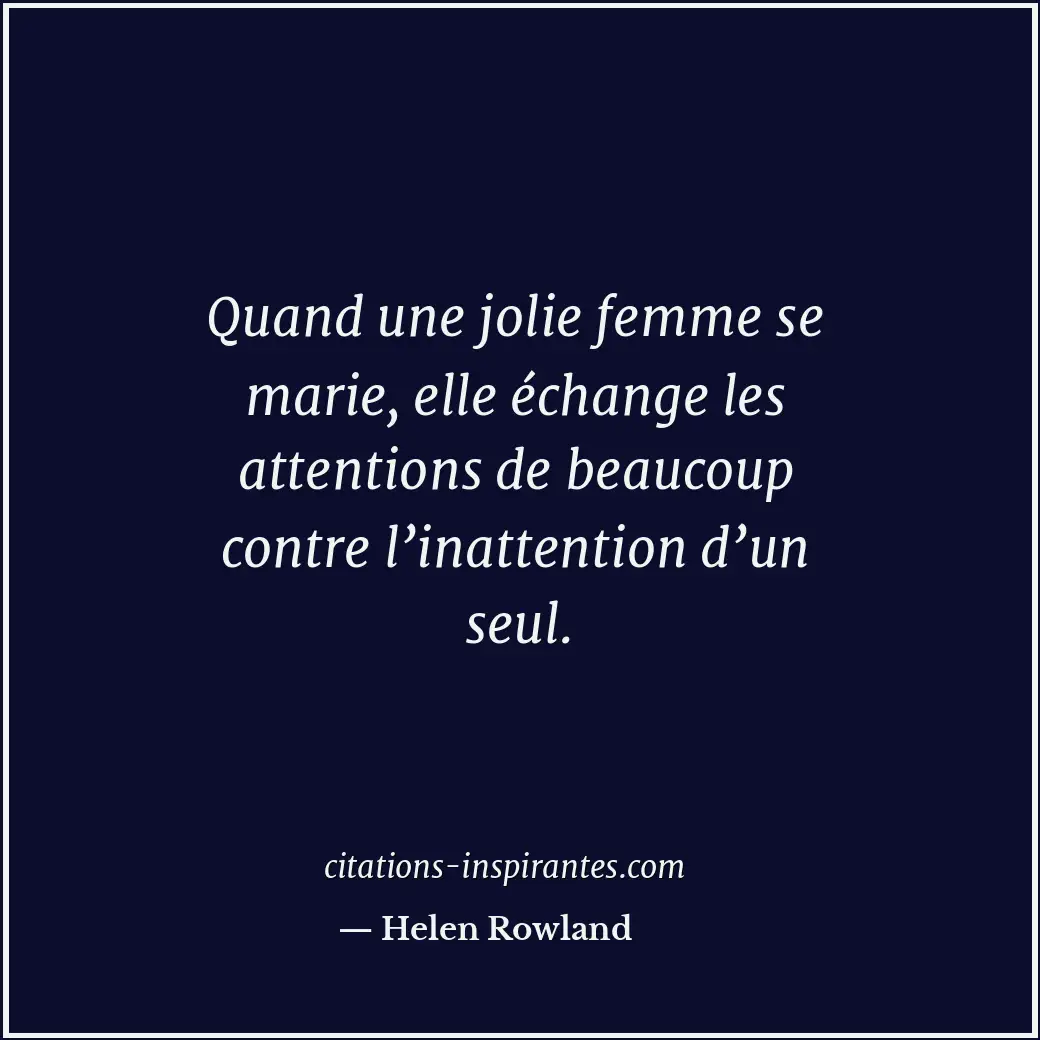 Citation de Helen Rowland
