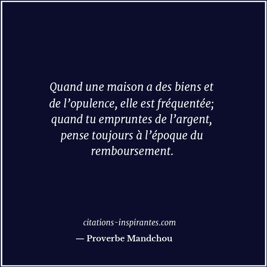Citation de Proverbe Mandchou