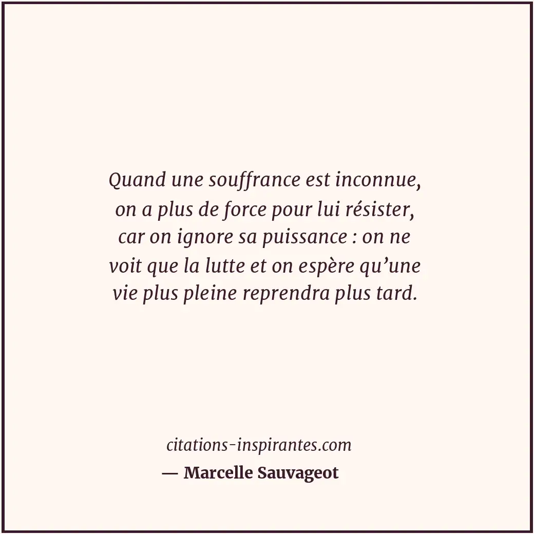 Citation de Marcelle Sauvageot