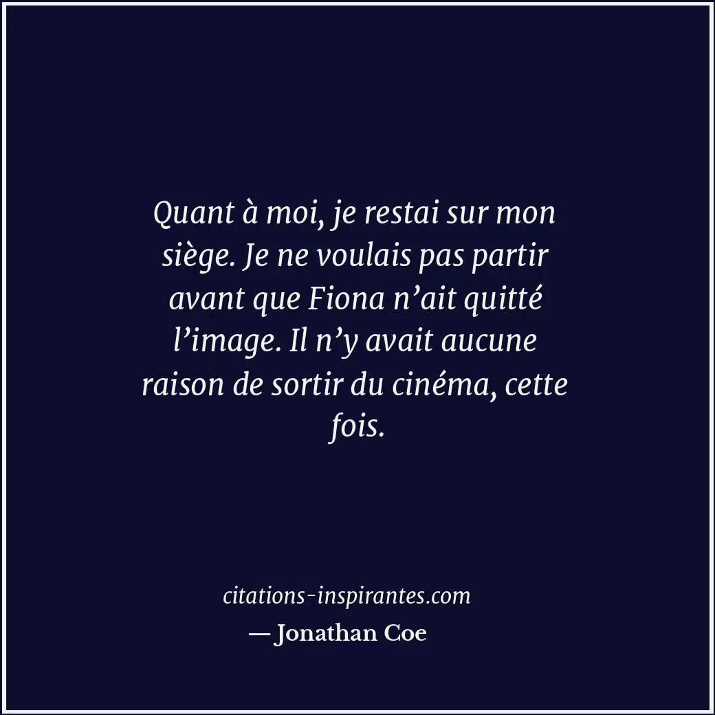 Citation de Jonathan Coe