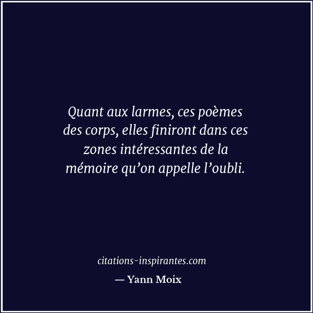 Citation de Yann Moix
