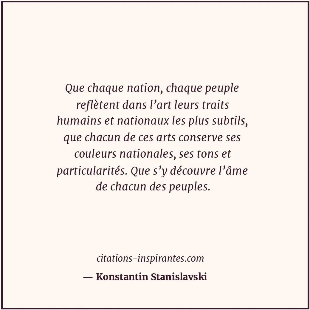 Citation de Konstantin Stanislavski