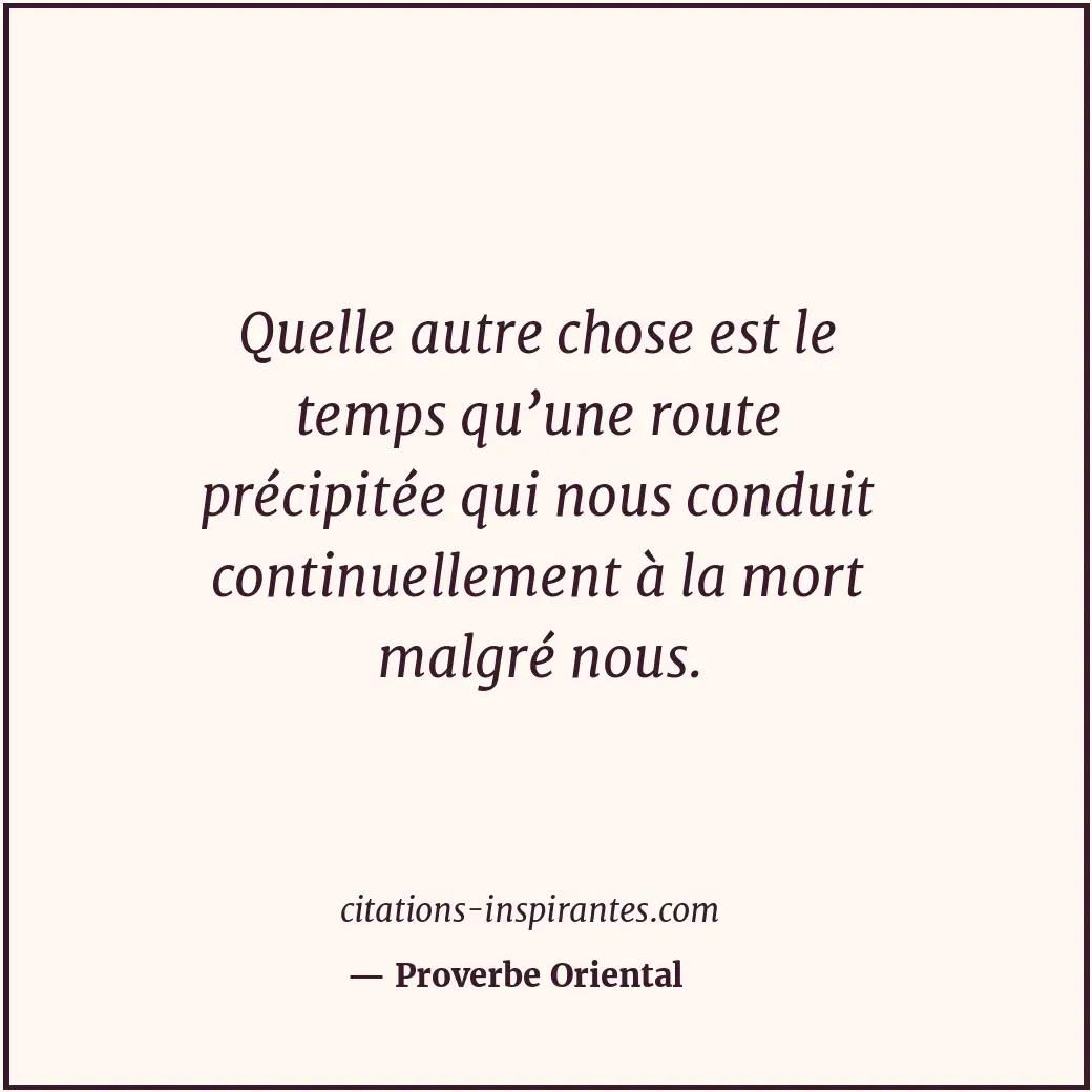 Citation de Proverbe Oriental