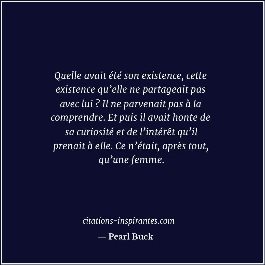 Citation de Pearl Buck