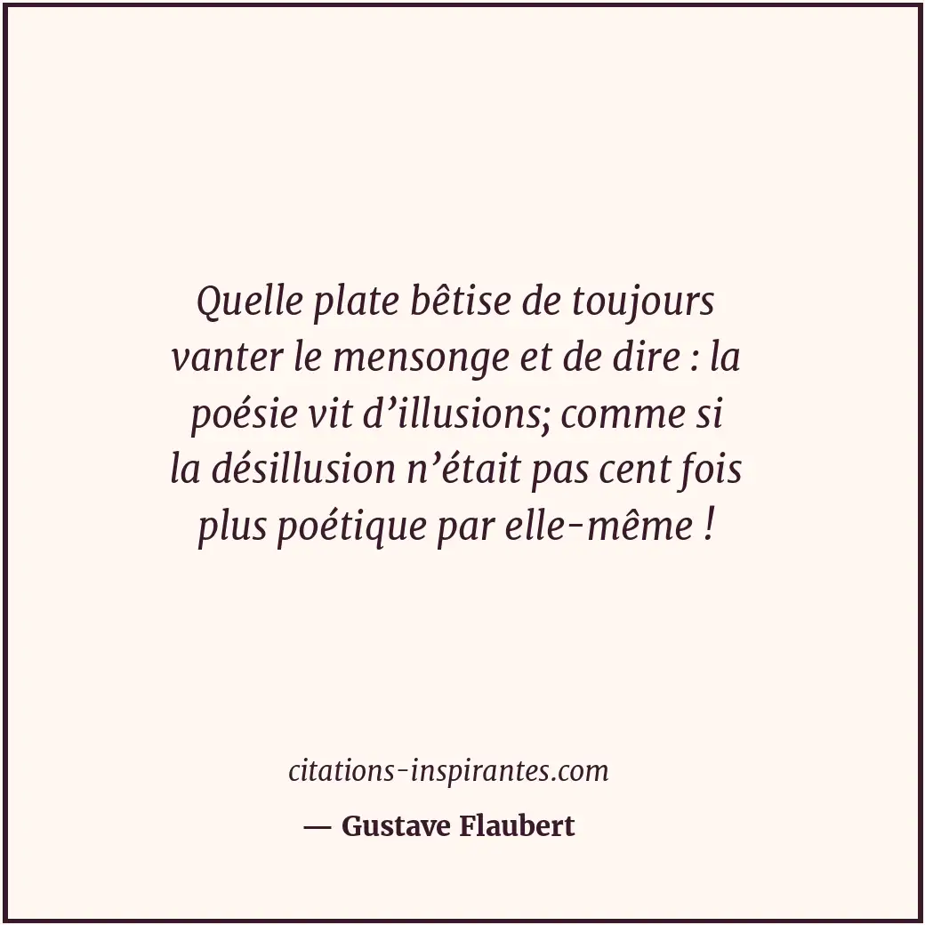 Citation de Gustave Flaubert