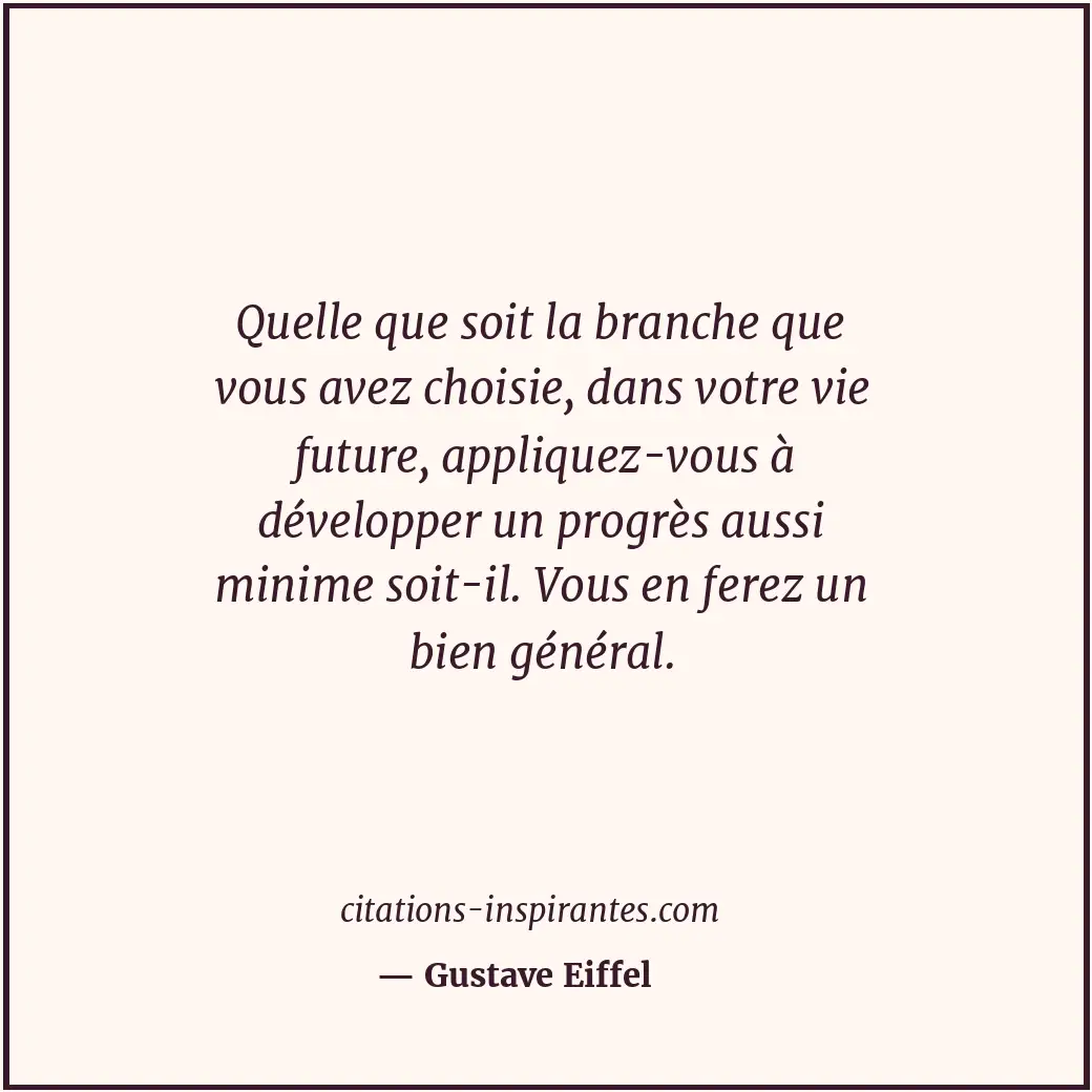 Citation de Gustave Eiffel