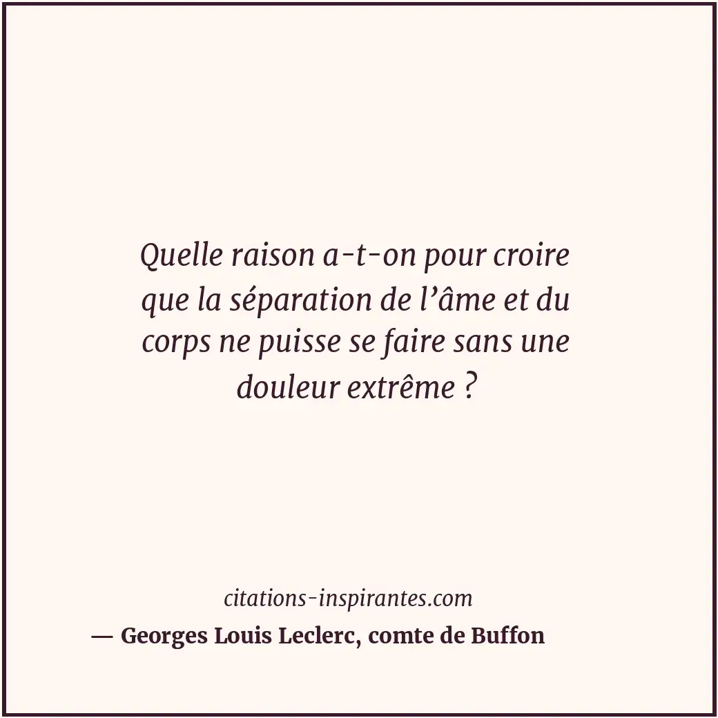 Citation de Georges Louis Leclerc, comte de Buffon