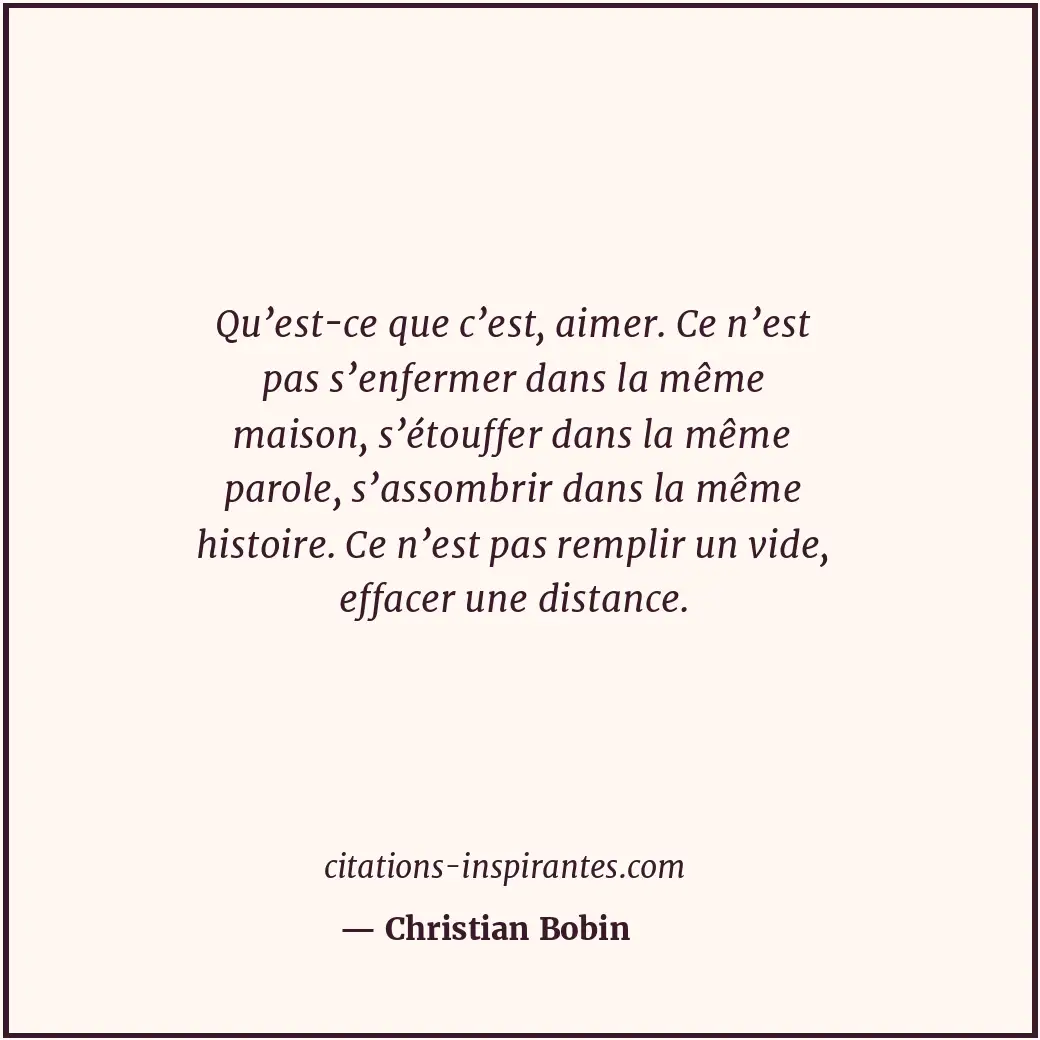 Citation de Christian Bobin