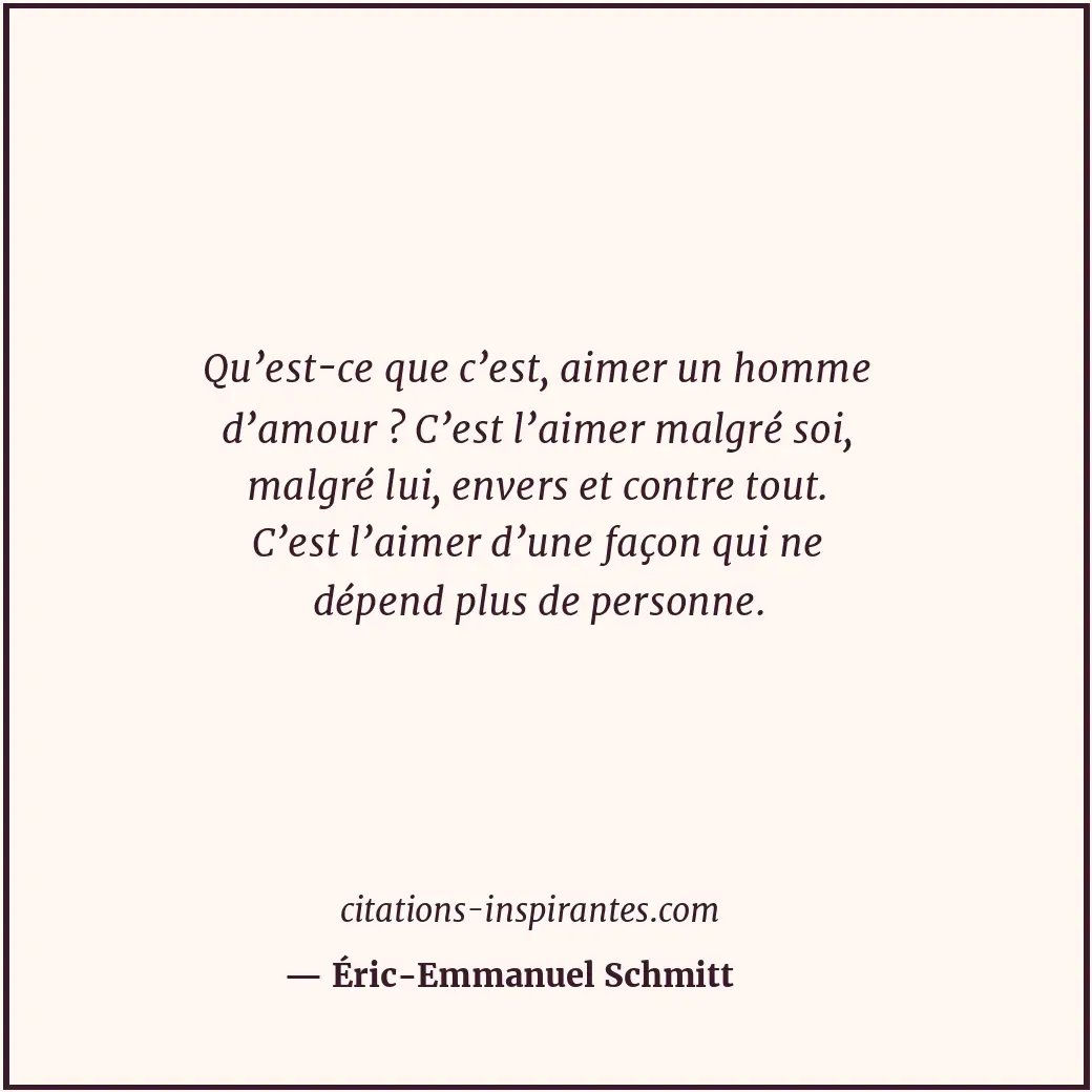 Citation de Éric-Emmanuel Schmitt