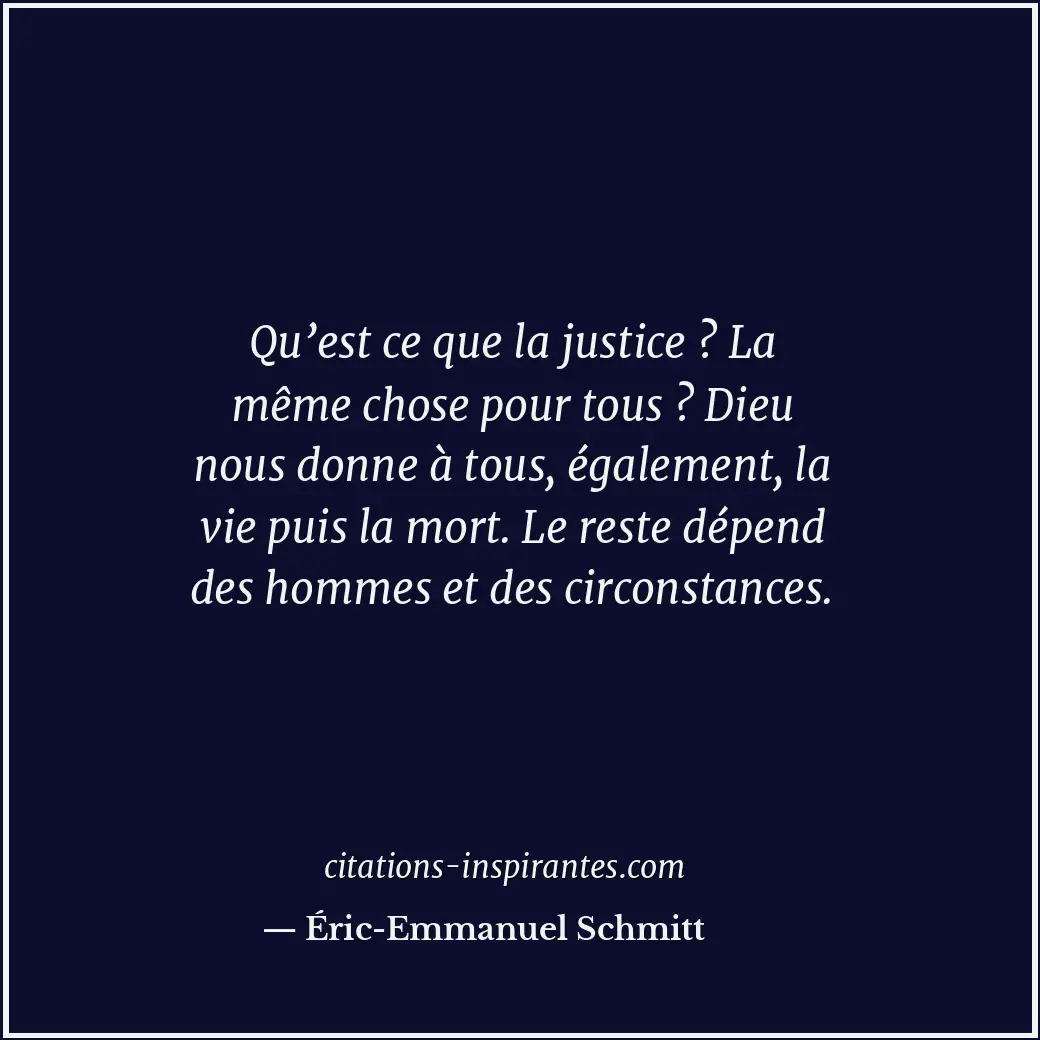 Citation de Éric-Emmanuel Schmitt