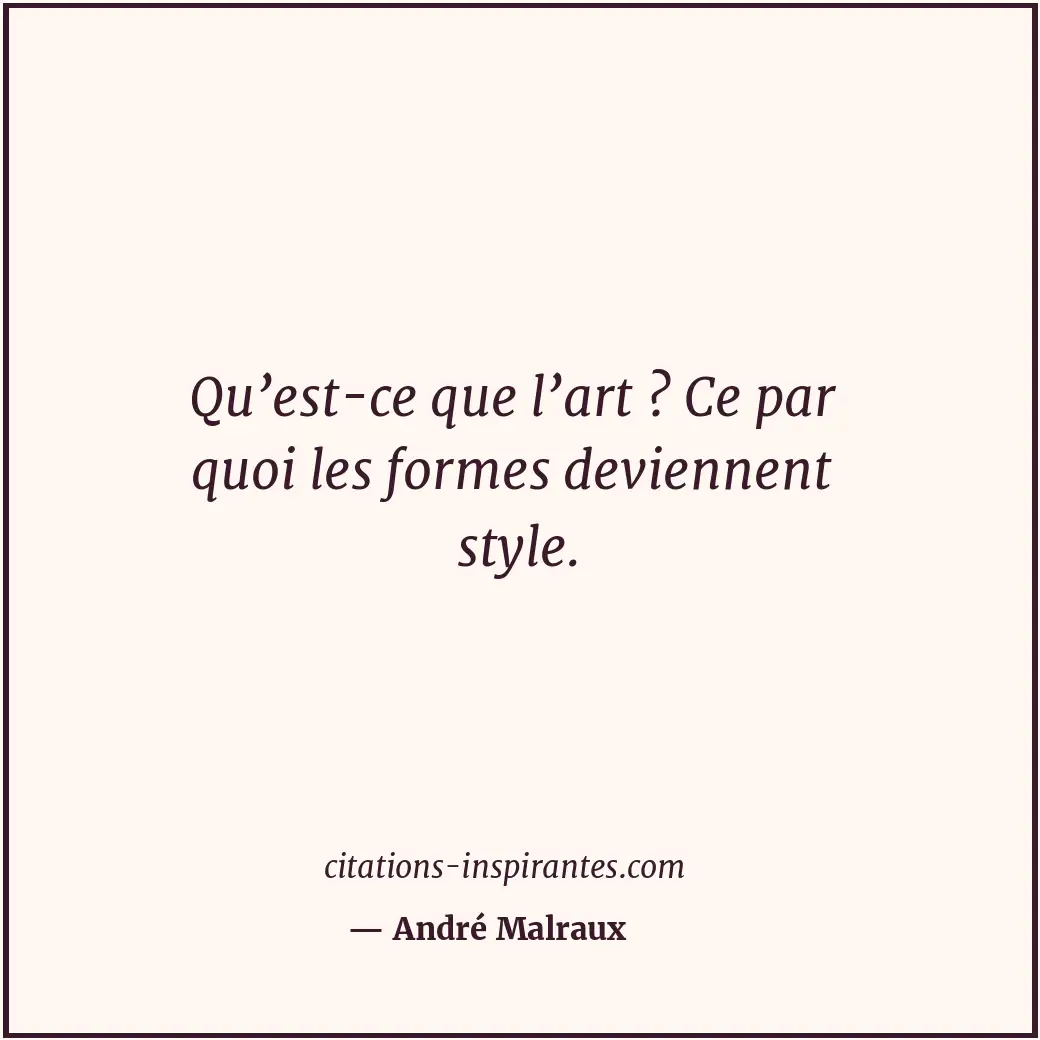 Citation de André Malraux