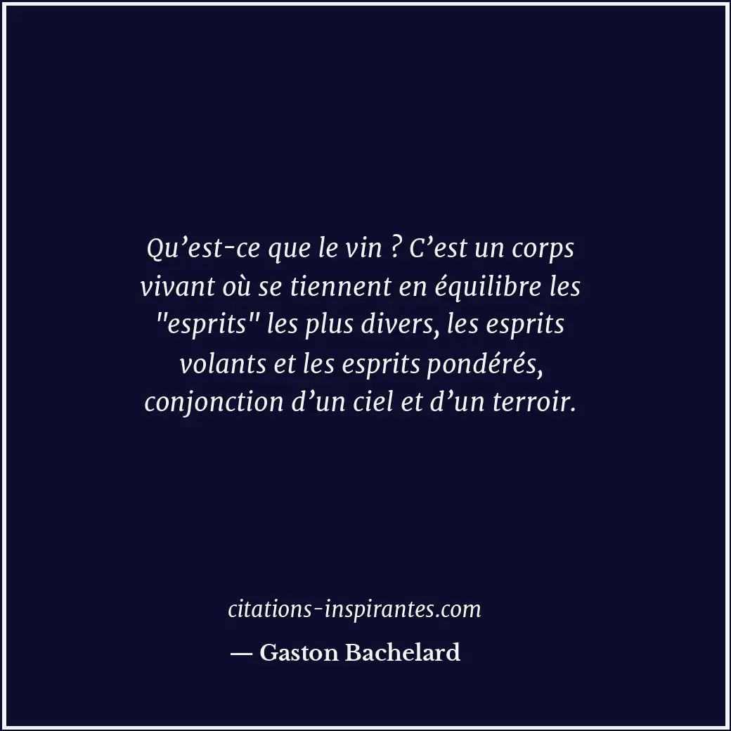 Citation de Gaston Bachelard
