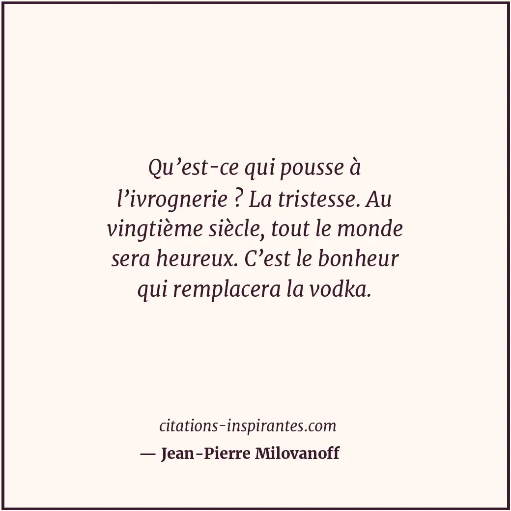 Citation de Jean-Pierre Milovanoff