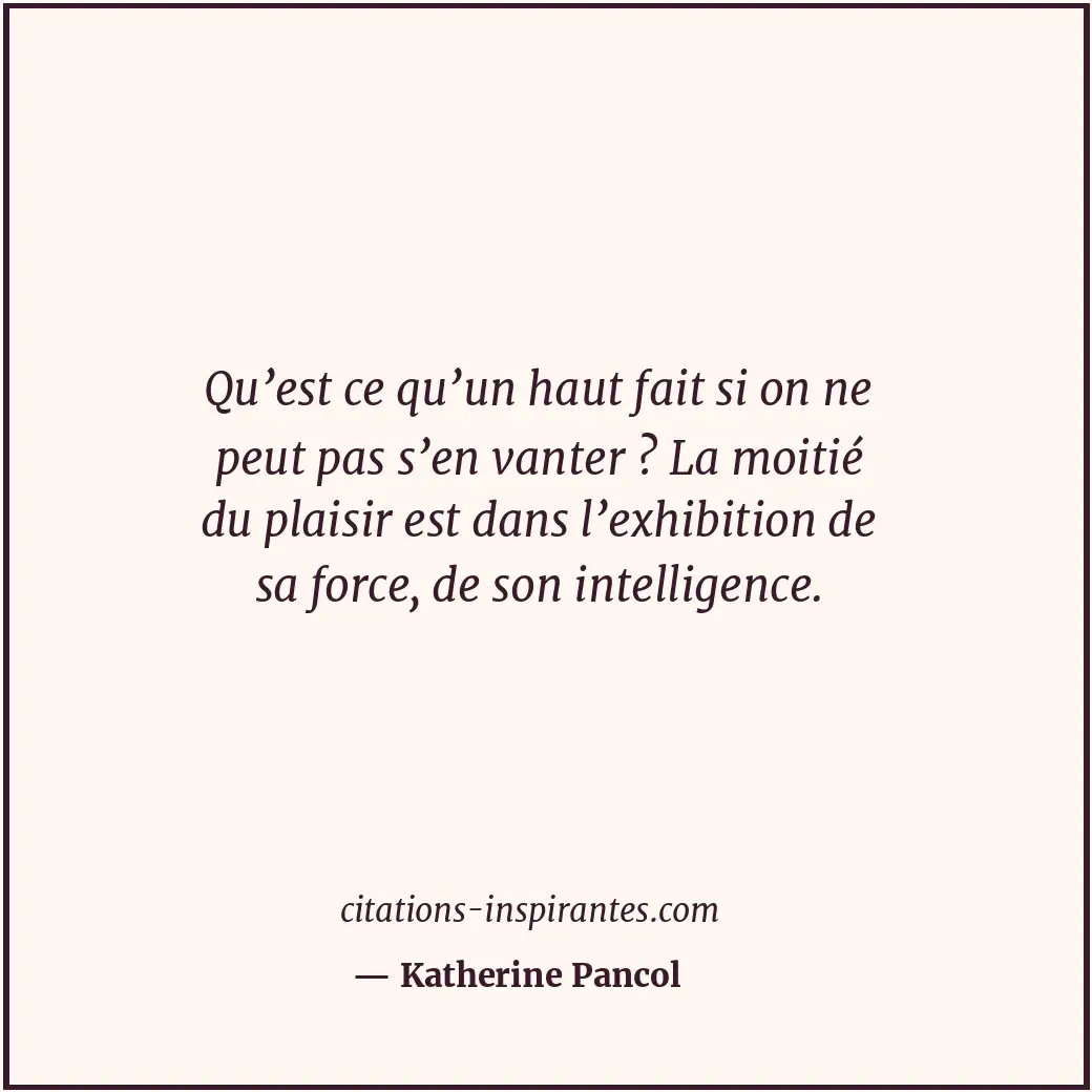 Citation de Katherine Pancol