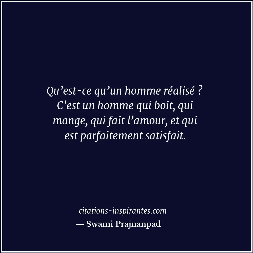 Citation de Swami Prajnanpad