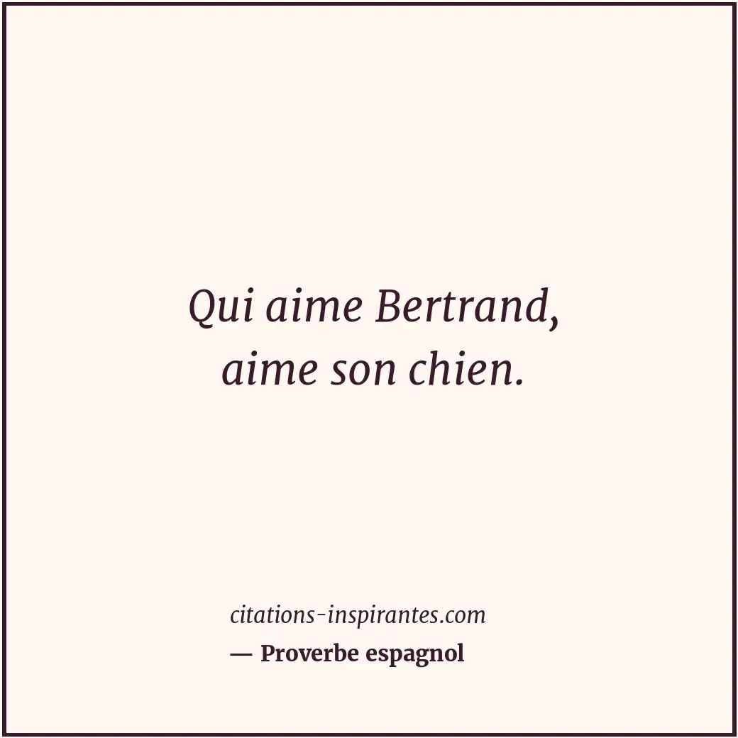 Citation de Proverbe espagnol