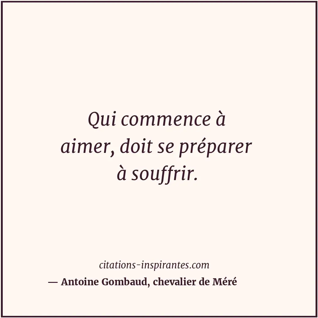 Citation de Antoine Gombaud, chevalier de Méré