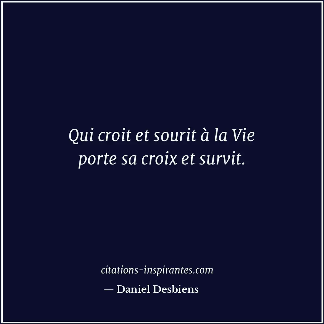 Citation de Daniel Desbiens