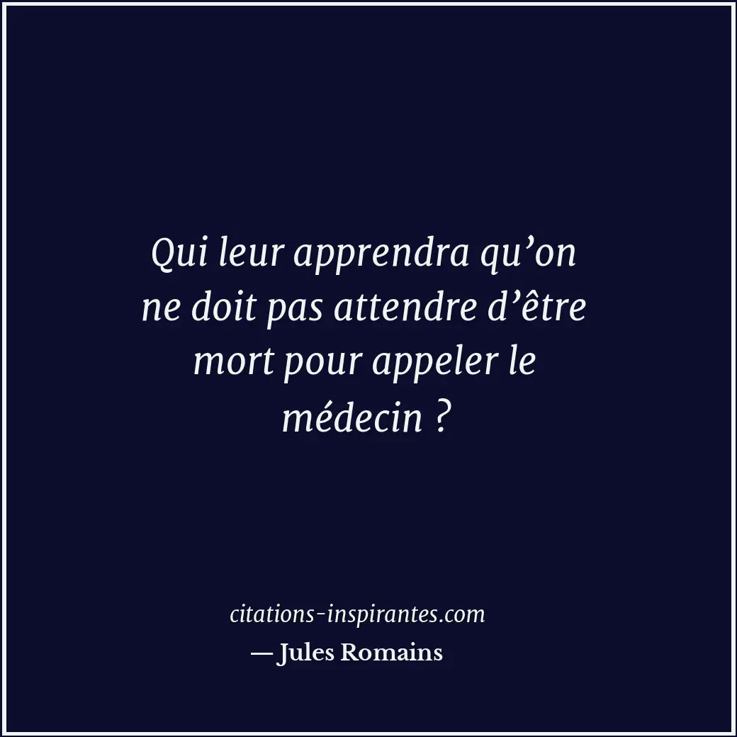 Citation de Jules Romains
