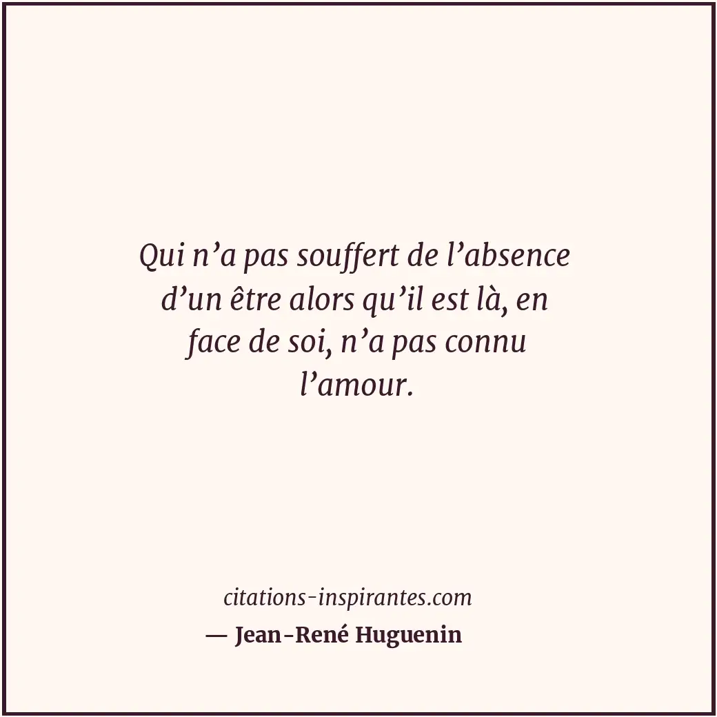 Citation de Jean-René Huguenin