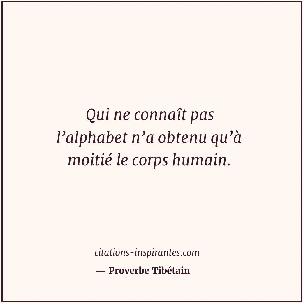 Citation de Proverbe Tibétain