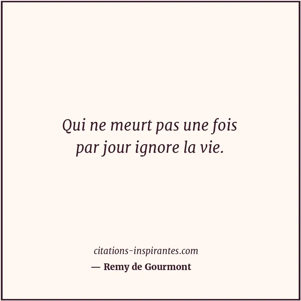 Citation de Remy de Gourmont