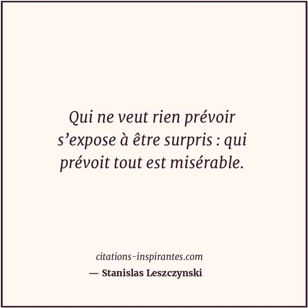 Citation de Stanislas Leszczynski