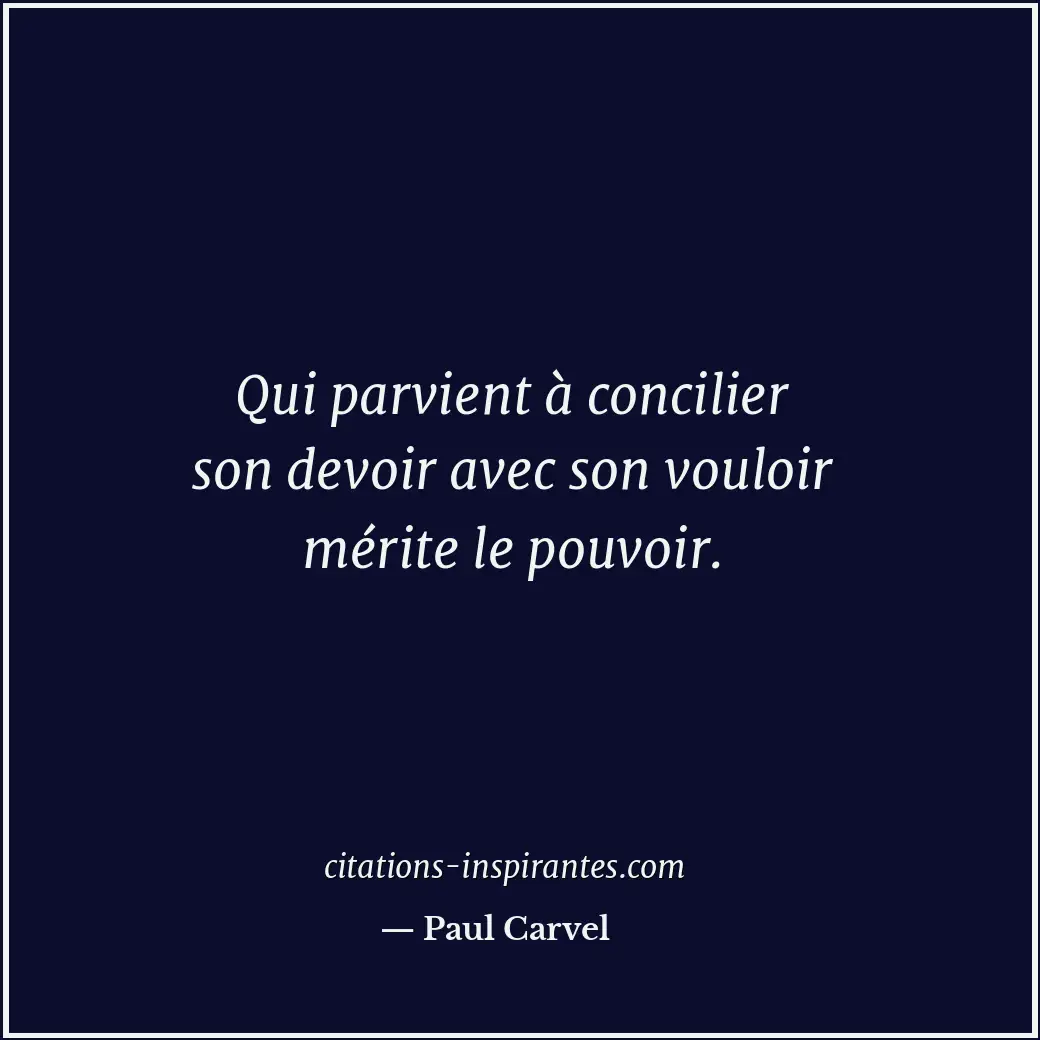 Citation de Paul Carvel