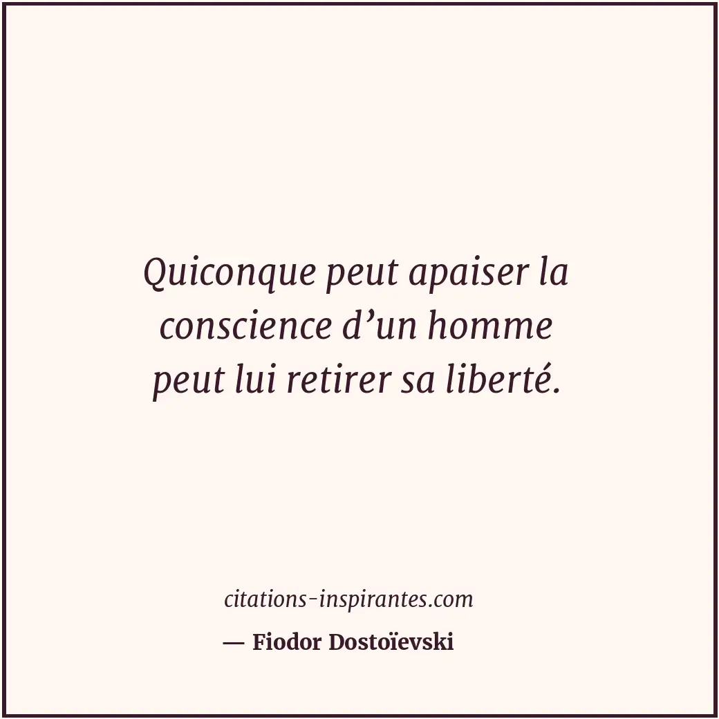 Citation de Fiodor Dostoïevski