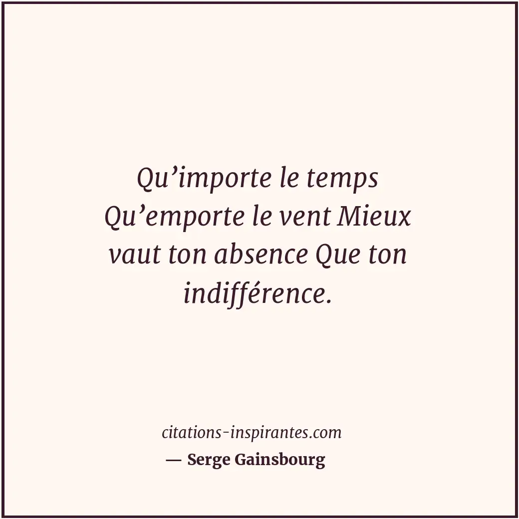 Citation de Serge Gainsbourg