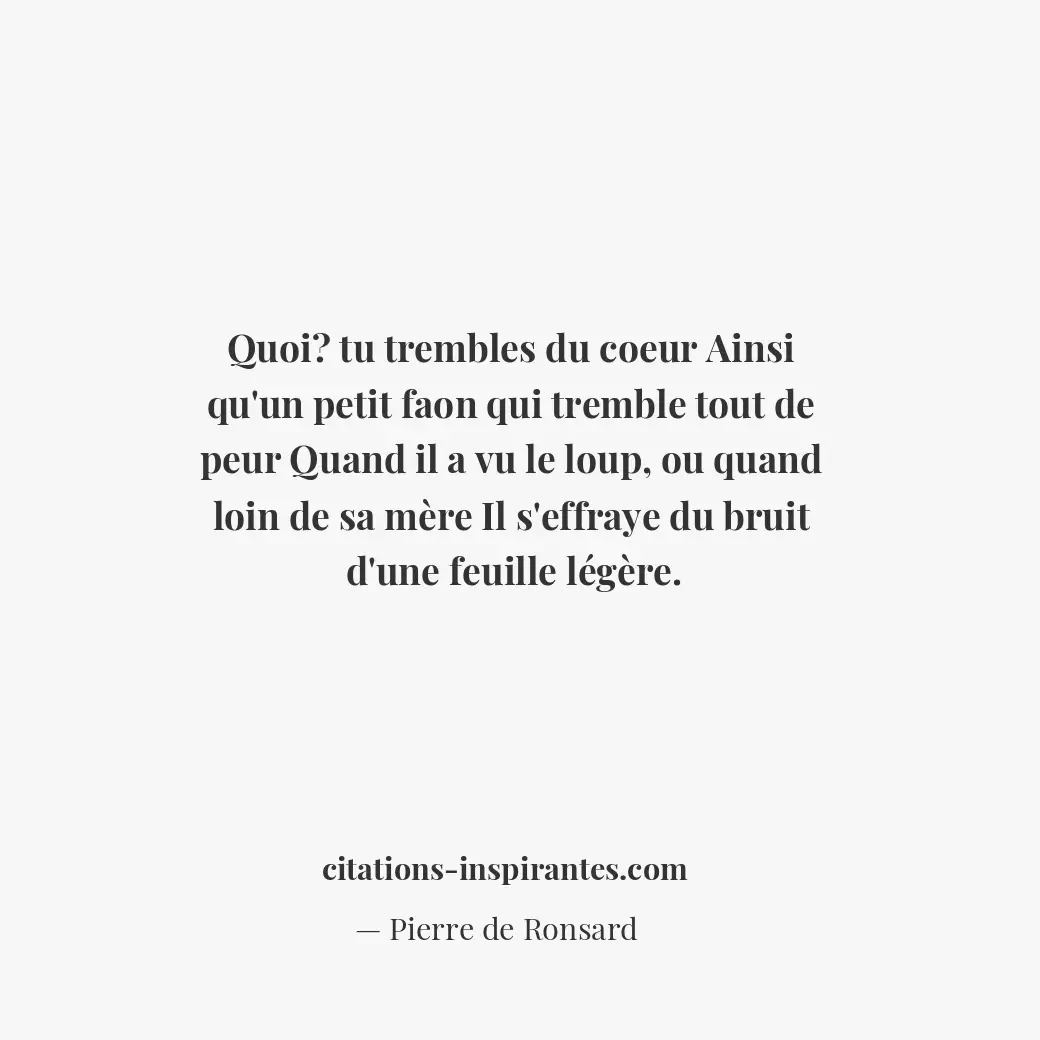 Citation de Pierre de Ronsard