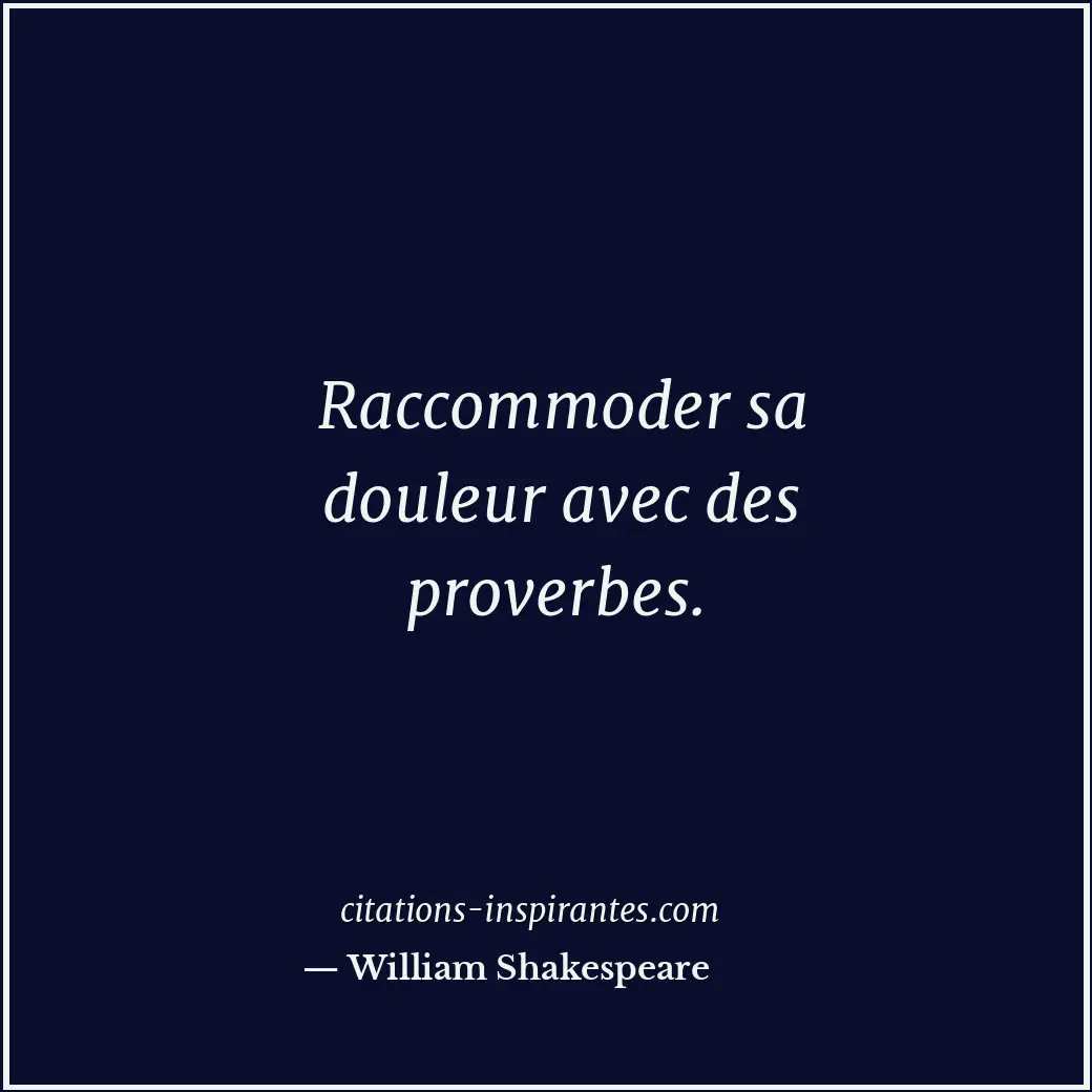 Citation de William Shakespeare