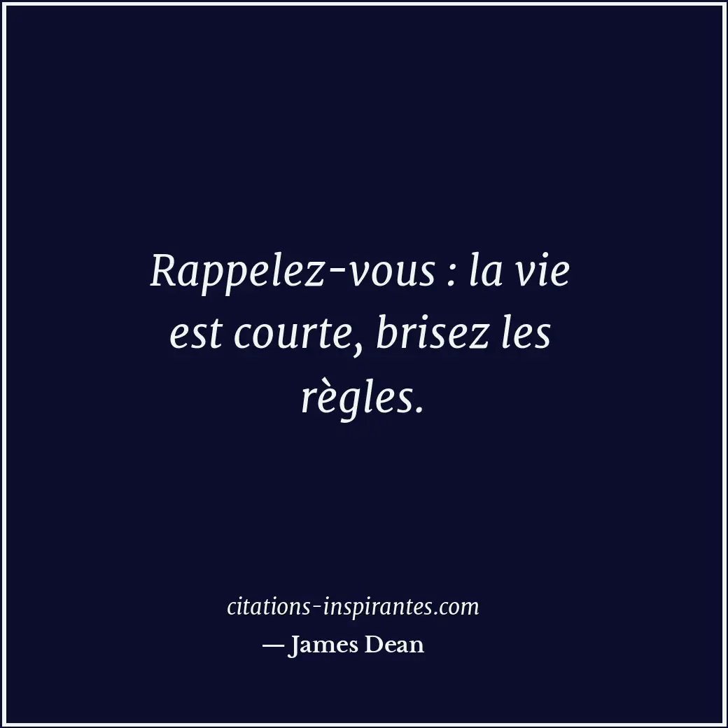 Citation de James Dean