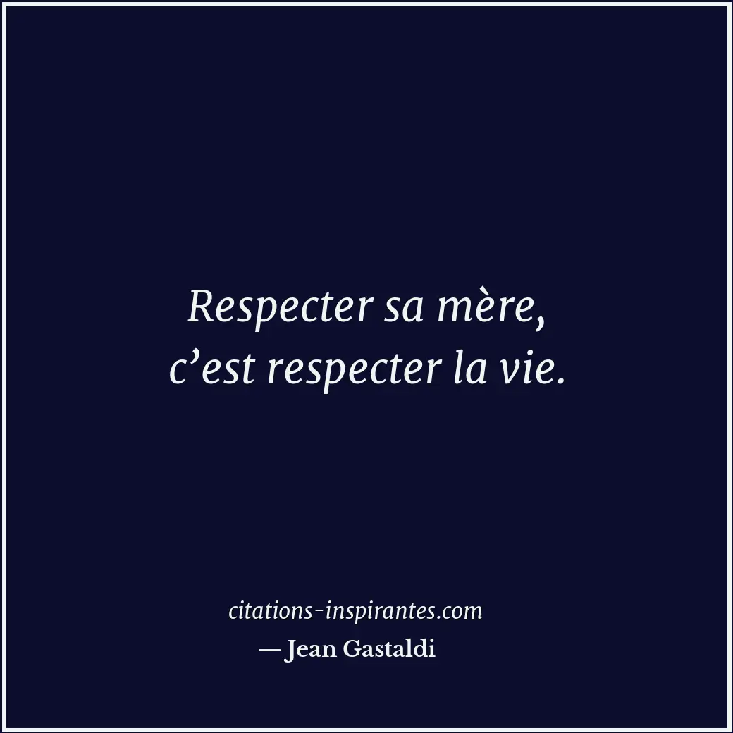 Citation de Jean Gastaldi